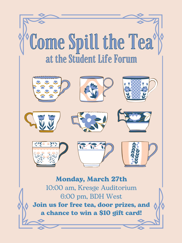 Come Spill the Tea Student Life Forum